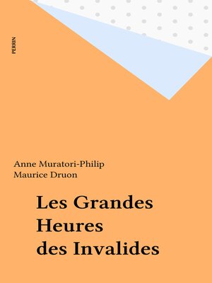 cover image of Les Grandes Heures des Invalides